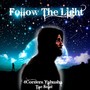 Follow the Light