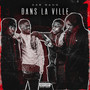 Dans la ville (Explicit)