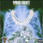 Mind Right (feat. B.Richy) [Explicit]