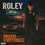 MIXED EMOTIONS 2 (Explicit)