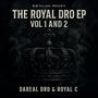 The Royal Dro Vol.1 and 2 (Explicit)