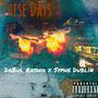 These Days (Explicit)