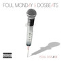 Foul Dosage (Explicit)