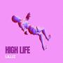 Highlife (Explicit)