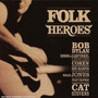 Folk Heroes