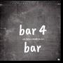 Bar 4 Bar (feat. Rah fame) [Explicit]