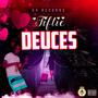 Deuces (Explicit)