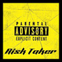 Risk Taker (Explicit)