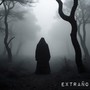Extraño (Explicit)