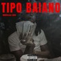 TIPO BAIANO (Explicit)