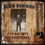 j'te raconte pas d'histoires