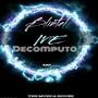 Me Decomputo (feat. El Blintel)