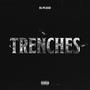 Trenches (Explicit)