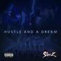 Hustle And A Dream (Explicit)