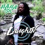 Laughin' (feat. Heather Holiday) (Explicit)