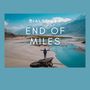 End of Miles