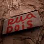 Rua Dois (feat. RUI’f & Rod) [Explicit]