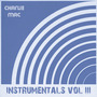 Instrumentals Vol III