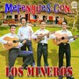 Merengues con Los Mineros