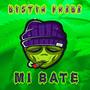 MI BATE (Explicit)