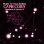 Music for Your Zodiac: Capricorn