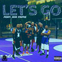 LET'S GO (Explicit)