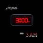 3AM (Explicit)