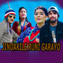 JINDAKILE RUNI GARAYO