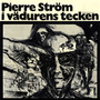 Pierre Ström i vädurens tecken