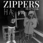 Zippers (feat. tank) [Explicit]