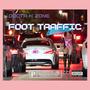 Foot Traffic (Explicit)