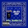 Real Gangstaz (feat. BG CET TRIP) [Explicit]