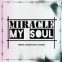 My Soul (Explicit)