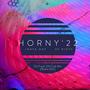 Horny '22 (DJ Fresh SA Club Mix) [Radio Edit]