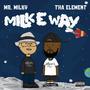 Milk E WAY (Explicit)