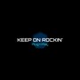 Keep on Rockin'