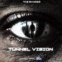 Tunnel Vision (Explicit)