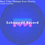 Release From Gravity (Extended Mix)