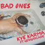 Bad Ones (feat. Gengarcade) [Explicit]