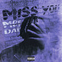 Miss You (Explicit)