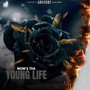 Young Life (Explicit)