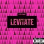 Levitate (Explicit)