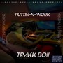 Puttin-N-Work (Explicit)