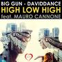 High Low High (feat. Mauro Cannone) - Single