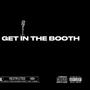 Get in the booth, Pt. 1 (Explicit)