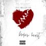 BROKEN HEART (Explicit)