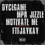 Motivate Me (Explicit)