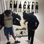 Smacker (feat. Laylow(Top)) [Explicit]