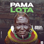 Pama Lota (Explicit)