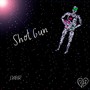 Shot Gun (Explicit)